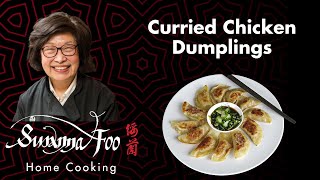 Curried Chicken Dumplings - Susanna Foo