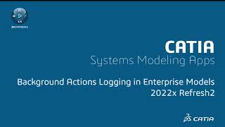 Background Actions Logging in Enterprise Models | Available from 2022x Refresh2 version