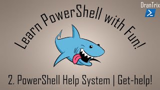 2. Unleash the Power of PowerShell's Built-in Documentation System! | Get-help