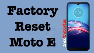 How to Factory Reset Moto E Model # N57C9 | Reset Motorola E 2020 | NexTutorial