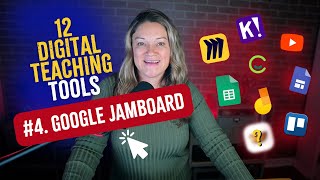 Digital Teaching Tools: Google Jamboard (# 4 of 12)