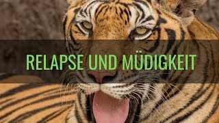 Müde nach Relapse - Nofap deutsch