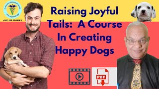 Raising Joyful Tails: A Complete Guide