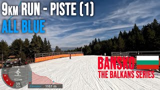 [4K] Skiing Bansko, 9km Long All Blue Run - Piste [1] Kolarski, Bulgaria, GoPro Hero11