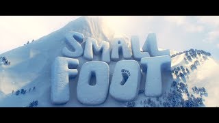 Smallfoot (2018) - Official Trailer