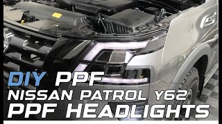 Nissan Patrol Y62   DIY PPF Headlights