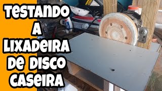 IMPERDÍVEL!! testei a lixadeira de disco ,feita com motor de máquina de lavar