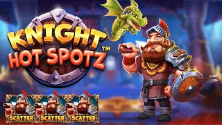 💥 "KNIGHT HOT SPOTZ" - NEW SLOT by PRAGMATIC !! 💥