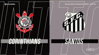 BRASILEIRÃO FEMININO 2023 | CORINTHIANS X SANTOS | chamada — TV Globo (03/09/2023)