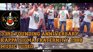 KAPPA SIGMA FRATERNITY 33RD FOUNDING ANNIVERSARY | OFFICIAL MUSIC VIDEO