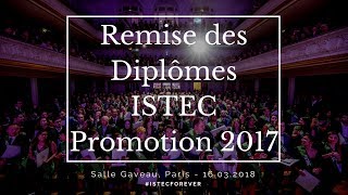 Remise des Diplômes ISTEC Promotion 2017 - 16/03/2018