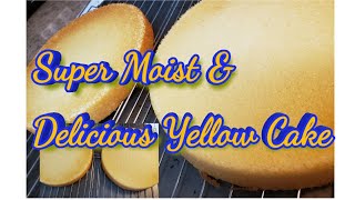 SUPER MOIST & DELICIOUS Yellow Cake