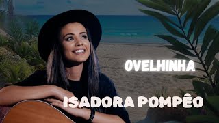 Isadora Pompêo - Ovelhinha | Adoração