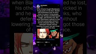 One piece Theory||Behind Shanks' Scars||#onepiecetheories #luffygear5 #shanks #joyboy #blackbeard