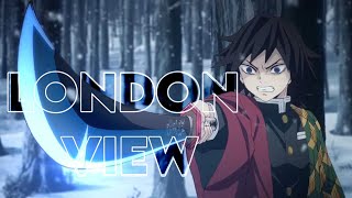 Giyo Tomioka "Badass" - London View [Edit/AMV]! Quick.💙🎶