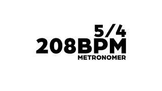 208 BPM Metronome 5/4