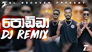 Podda (Remix) - DJ JNK x Moniyo x Roy | Sinhala Remix Songs | Sinhala DJ Songs