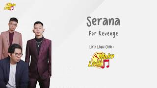 Serana - For Revenge (Lirik Lagu)