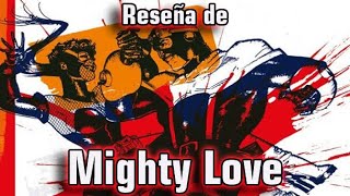 Reseñas de Cómics | Mighty Love