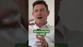 Superbonus Fino al 2040? #avvocato #superbonus #superbonus110