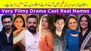 Very Filmy Drama Cast Real Names | Dananeer | Ameer Gilani