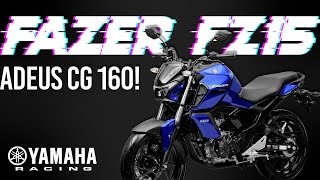 NOVA FZ15 2023 😎 PARA QUEM É ESSA MOTO?