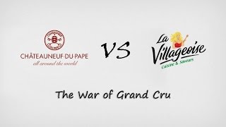 Châteauneuf du Pape VS La Villageoise