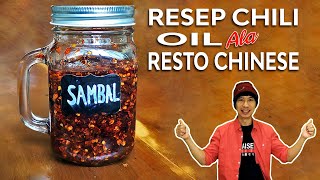 RESEP CHILI OIL ALA CHINESE RESTO