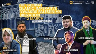 Aqsa Week 2021 | Day 7 | The Global Islamic Imperative towards Palestinian Liberation