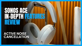 Sonos Ace Review - Best ANC Headphones 2024