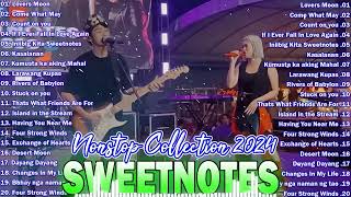 SWEETNOTES Songs Nonstop 2024💥Best of OPM Love Songs 2024💥SWEETNOTES Cover Beautiful Love Songs