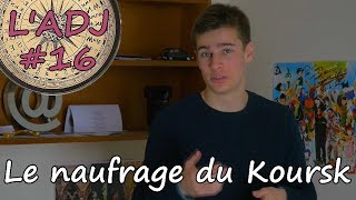 L'Anecdote du Jour - Le naufrage du Koursk