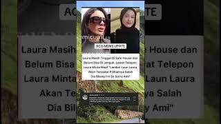 "Lambat Laun Laura Akan Tersadar Pilihannya Salah Dia Bilang I'm So Sorry Ami"#lolly#nikitamirzani