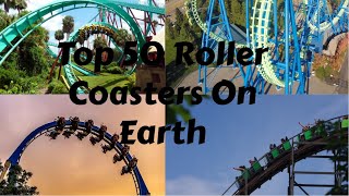 Top 50 coasters on Earth