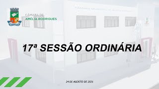 17° Sessão Ordinária | Câmara de Vereadores de Amélia Rodrigues