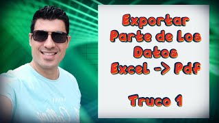 Cómo convertir Excel a PDF pero solo exportando una parte del cuadro  Truco 1