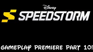 Disney Speedstorm Gameplay Premiere Part 10!