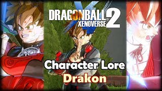 Character Lore: Drakon - Dragon Ball Xenoverse 2