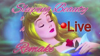 Sleeping Beauty Remake | Now Live