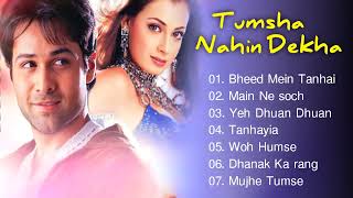 Tumsa Nahin Dekha Movie All Songs | Romantic Song | Emraan Hashmi & Dia Mirza | Evergreen Music