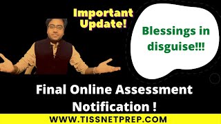 Final Online Assessment Notification for TISS OPI | TISSNETPrep.com