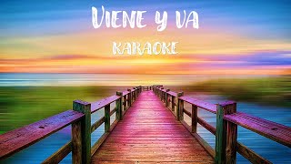 Viene y va - Matisse  - Karaoke - Instrumental