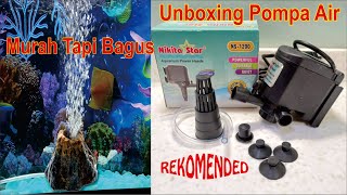 Unboxing Pompa Air Celup Aquarium Nikita Star NS 1200