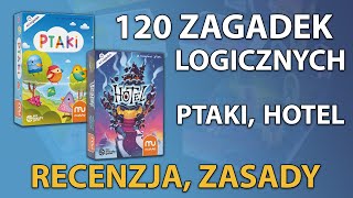 PTAKI I HOTEL - Kompaktowe gry logiczne dla jednego gracza | Recenzja