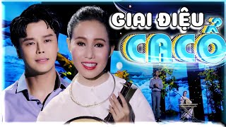 Giai Điệu Ca Cổ 🍁Tân Cổ Yêu Cô Gái Bạc Liêu🍁Diễm Kiều ft Võ Minh Lâm