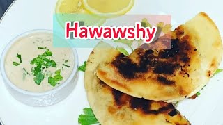 EGYPTIAN HAWAWSHY/HOW TO COOK HAWAWSHY EGYPTIAN STYLE/FITA BREAD WITH MINCED BEEF HOME MADE