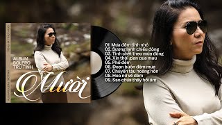 Tuyệt phẩm Album 2024: MƯỜI & Bolero || Tiếng Hát Trữ Tình Bolero Được Yêu Mến Nhất Hiện Nay