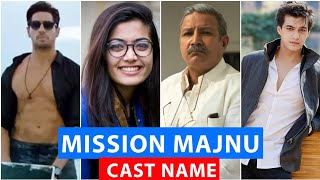 Mission Majnu Cast Name | Mission Majnu Starcast | Mission Majnu cast | Mission Majnu cast and crew