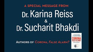 Corona, False Alarm? Facts and Figures by Karina Reiss, PhD & Sucharit Bhakdi, MD