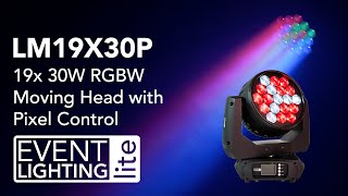 Event Lighting Lite - Introduction to the LM19X30P